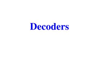 Decoders