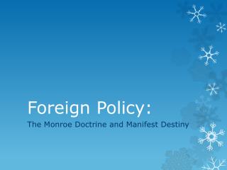 Foreign Policy: