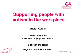 Supporting people with autism in the workplace