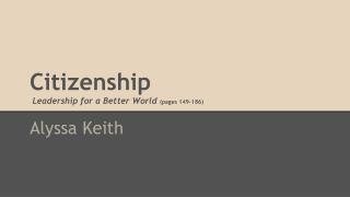 Citizenship Leadership for a Better World (pages 149-186)