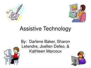 Assistive Technology