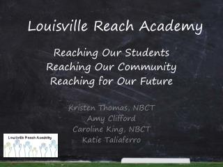 Louisville Reach Academy