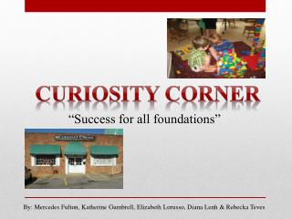 Curiosity Corner