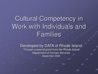 Cultural Competency in Work with Individuals and Families