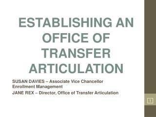 ESTABLISHING AN OFFICE OF TRANSFER ARTICULATION