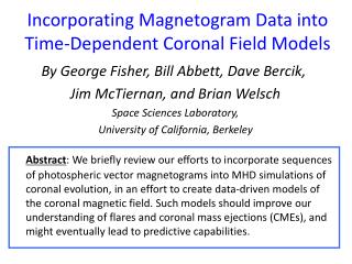 Incorporating Magnetogram Data into Time-Dependent Coronal Field Models
