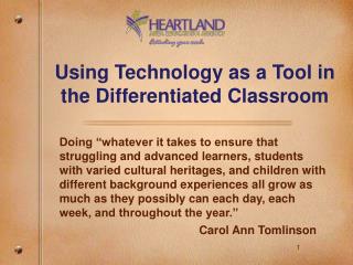 Using Technology as a Tool in the Differentiated Classroom