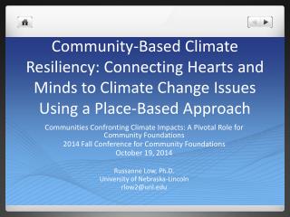 Communities Confronting Climate Impacts: A Pivotal Role for Community Foundations