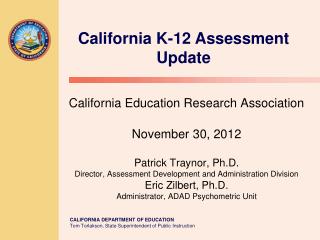 California K-12 Assessment Update