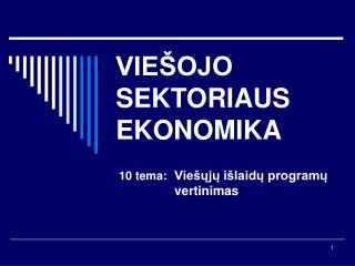 VIEŠOJO SEKTORIAUS EKONOMIKA