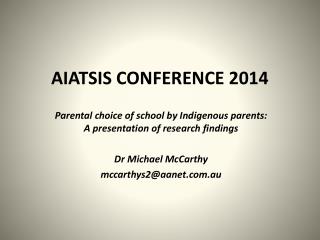 AIATSIS CONFERENCE 2014