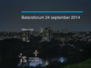 Balansforum 24 september 2014
