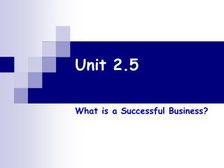 Unit 2.5