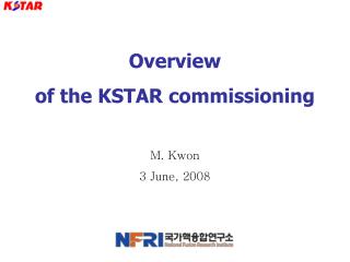 Overview of the KSTAR commissioning