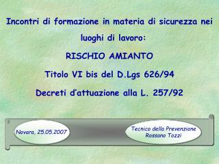 Incontri di formazione in materia di sicurezza nei luoghi di lavoro: RISCHIO AMIANTO