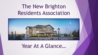 The New Brighton Residents Association Year At A Glance…