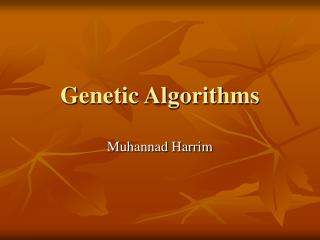 Genetic Algorithms