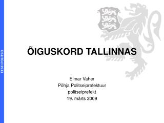 ÕIGUSKORD TALLINNAS