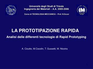 Università degli Studi di Trieste Ingegneria dei Materiali – A.A. 2005-2006