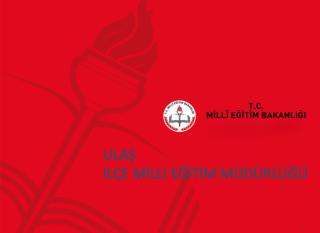 ULAŞ İLÇE MİLLİ EĞİTİM MÜDÜRLÜĞÜ