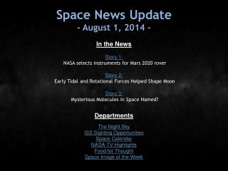 Space News Update - August 1, 2014 -