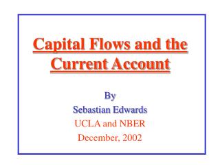 Capital Flows and the Current Account