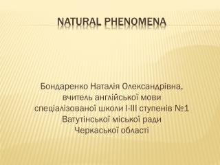 Natural Phenomena