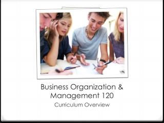 Business Organization &amp; Management 120