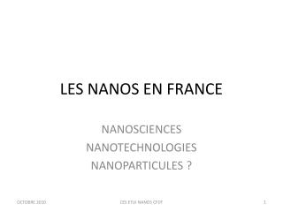 LES NANOS EN FRANCE