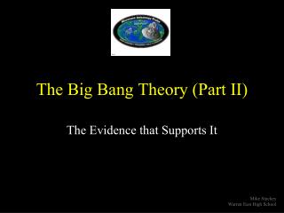 The Big Bang Theory (Part II)