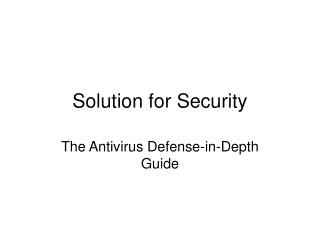 Solution for Security