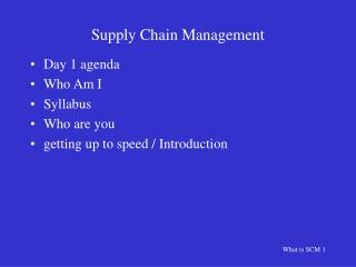 Supply Chain Management