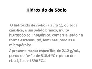 Hidróxido de Sódio