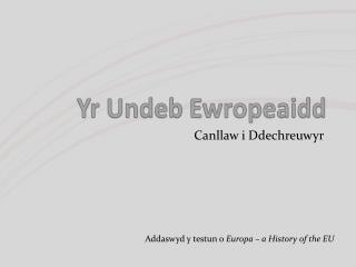 Yr Undeb Ewropeaidd