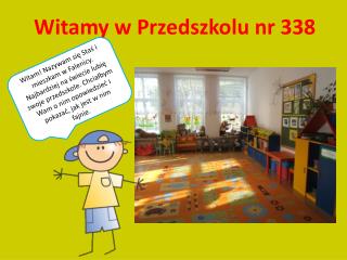 Witamy w Przedszkolu nr 338