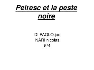 Peiresc et la peste noire