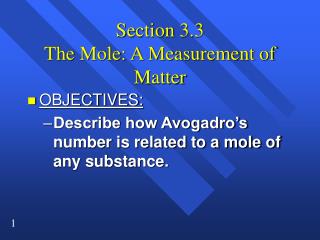 Section 3.3 The Mole: A Measurement of Matter