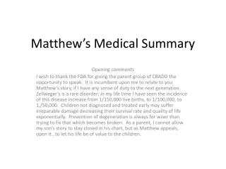 Matthew’s Medical Summary