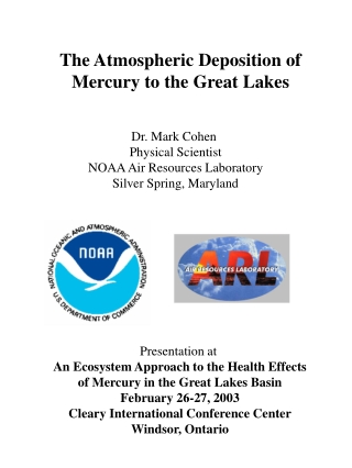 The Atmospheric Deposition of Mercury to the Great Lakes
