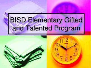 BISD Elementary Gifted and Talented Program