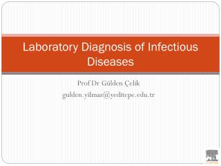 Laboratory Diagnosis of Infectious Diseases