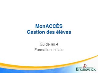 MonACCÈS Gestion des élèves