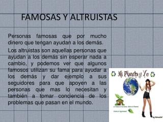 FAMOSAS Y ALTRUISTAS