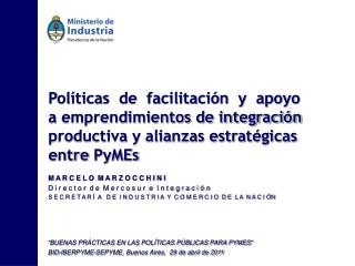 “ BUENAS PRÁCTICAS EN LAS POLÍTICAS PÚBLICAS PARA PYMES ”