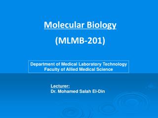 Molecular Biology (MLMB-201)