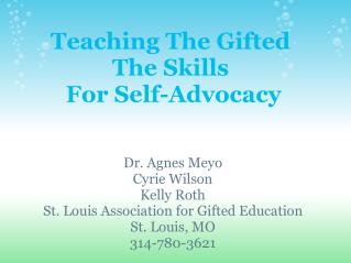 Teaching The Gifted  The Skills  For Self-Advocacy