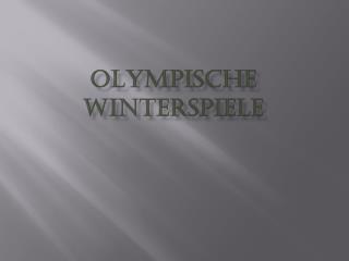 Olympische Winterspiele