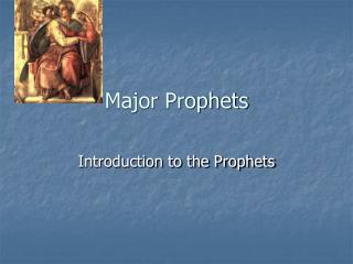 Major Prophets