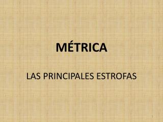 MÉTRICA