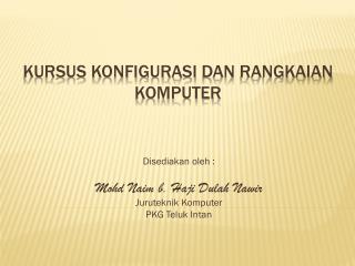 Kursus konfigurasi dan rangkaian komputer